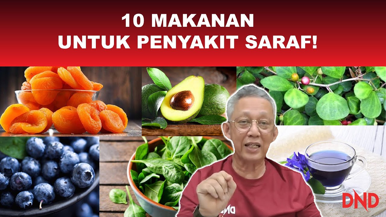 10 Makanan Terbaik Untuk Penyakit Saraf!