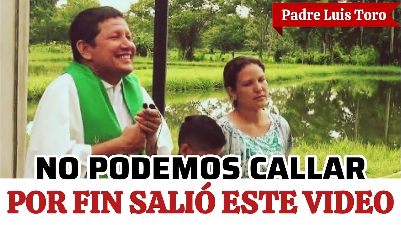 Después de Tanto TIEMPO😱 El Padre Luis Toro PUEDE EXPRESAR Esto CON LIBERTAD!! /29-24