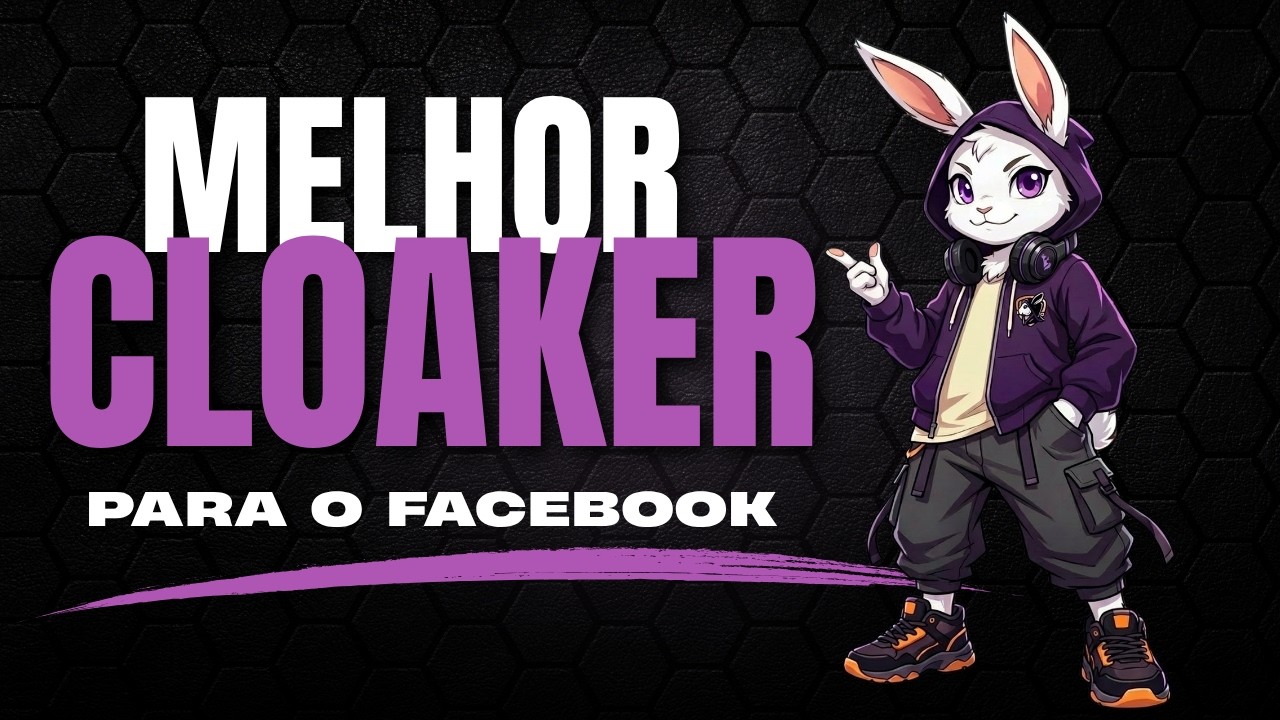 Melhor Cloaker para Facebook – Como Fazer Cloaking no FB & Meta Ads e Evitar Bloqueios