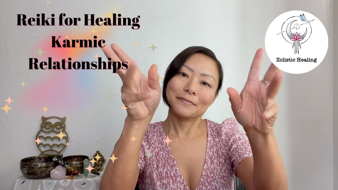 Reiki for Healing Karmic Relationships