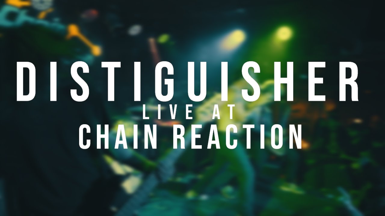 Distinguisher - 10/28/2022 - (Live @ Chain Reaction)