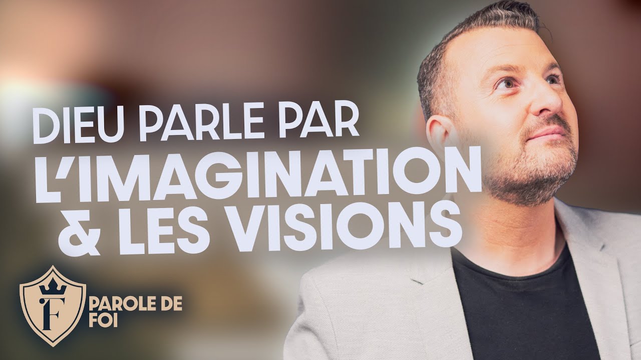 Dieu parle par L'IMAGINATION & LES VISIONS | Pst. Joël Spinks | Parole de foi