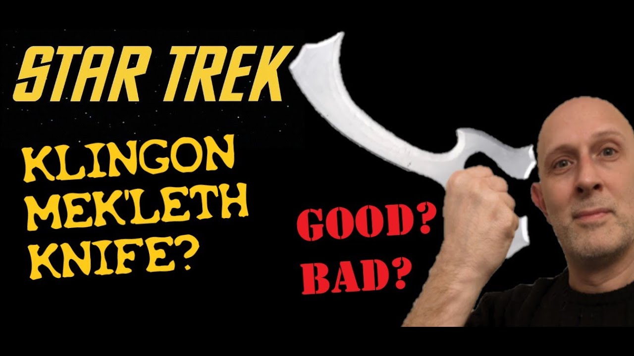 Is the Star Trek Klingon Mek'leth Knife/Sword GOOR OR BAD? Better or worse than a Bat'leth?