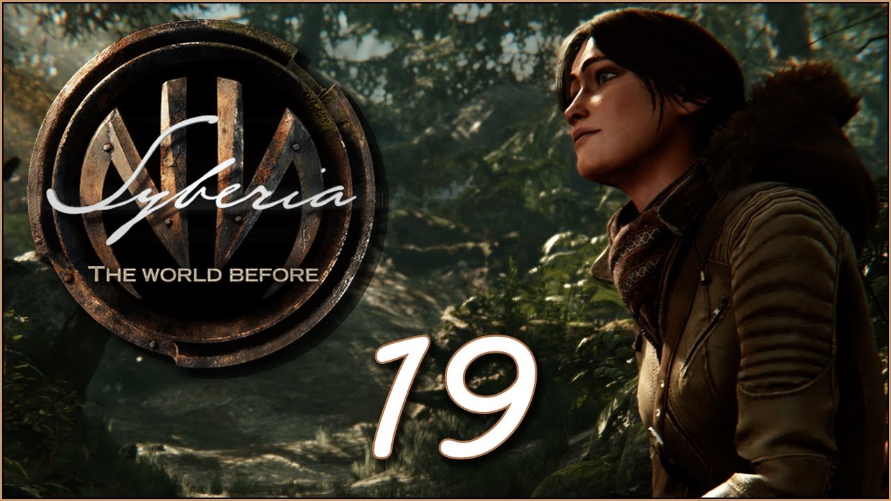 [Sub-ita] Syberia 4 : The World Before - 19 - Il segreto di Dana
