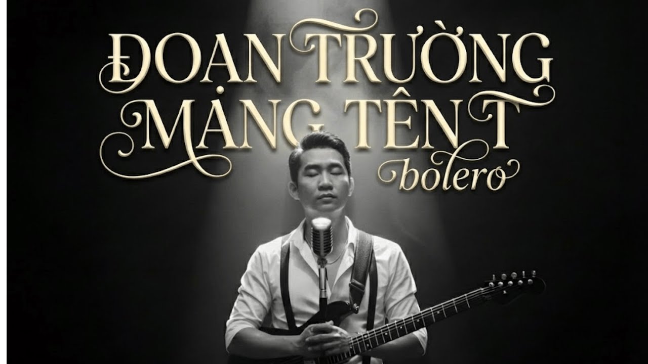 ĐOẠN TRƯỜNG MANG TÊN T (BOLERO) | PHIÊU NHẠC CÙNG TÂN SILVA