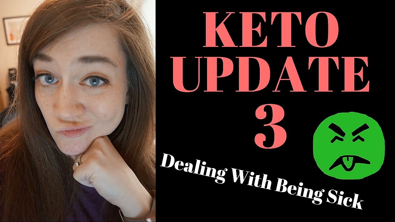 Keto Update 3- Vlog?? - Dealing with being sick on Keto - Tempted to cheat?!?!