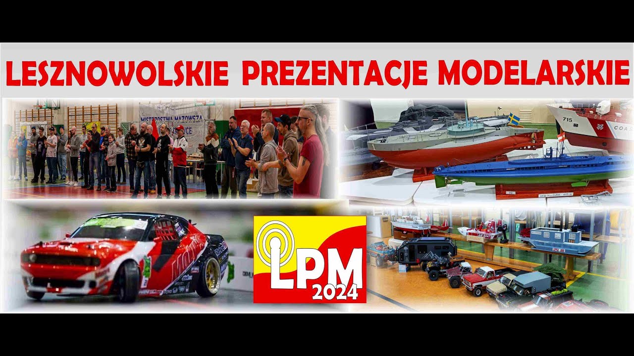 Lesznowolskie Prezentacje Modelarskie 2024 | RC Nennox