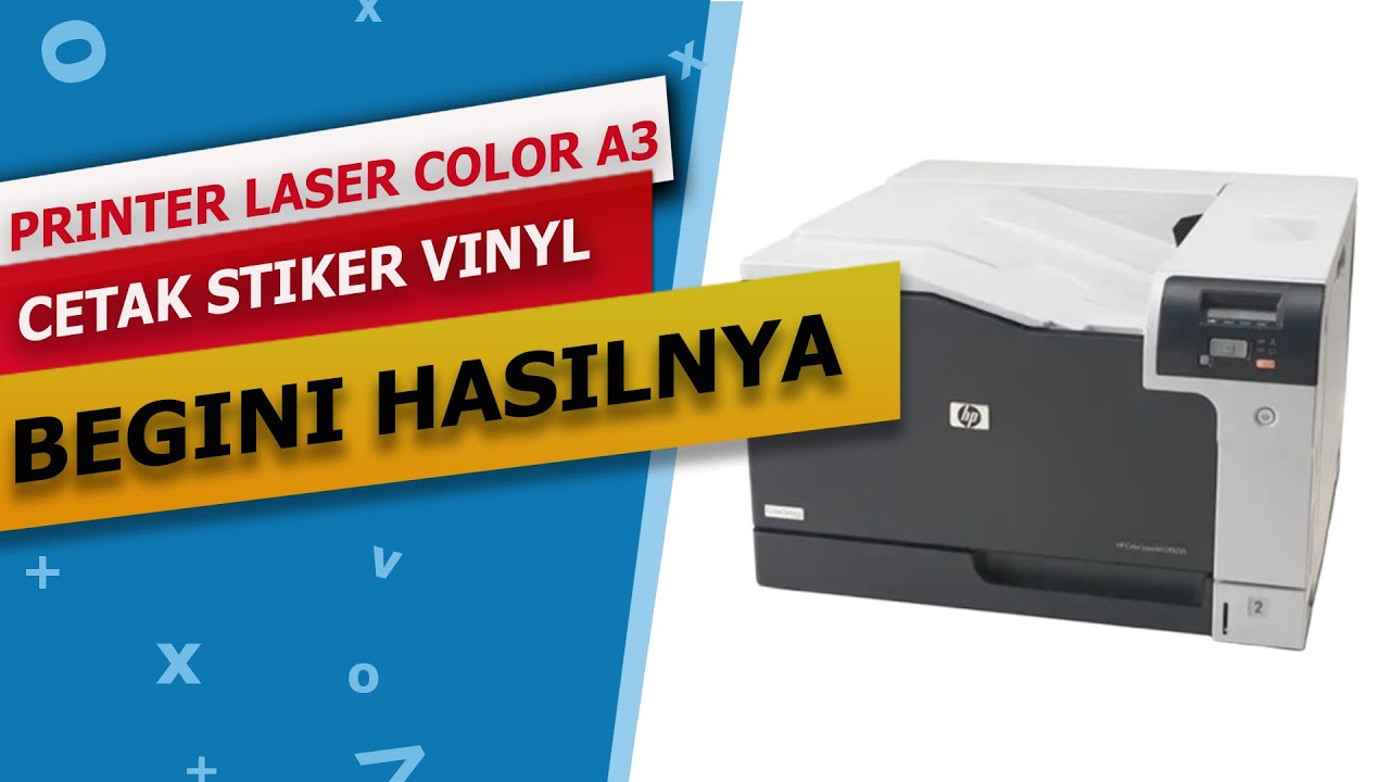 TEST CETAK KERTAS STIKER VINYL DI PRINTER LASERJET COLOR A3 HP CP5225