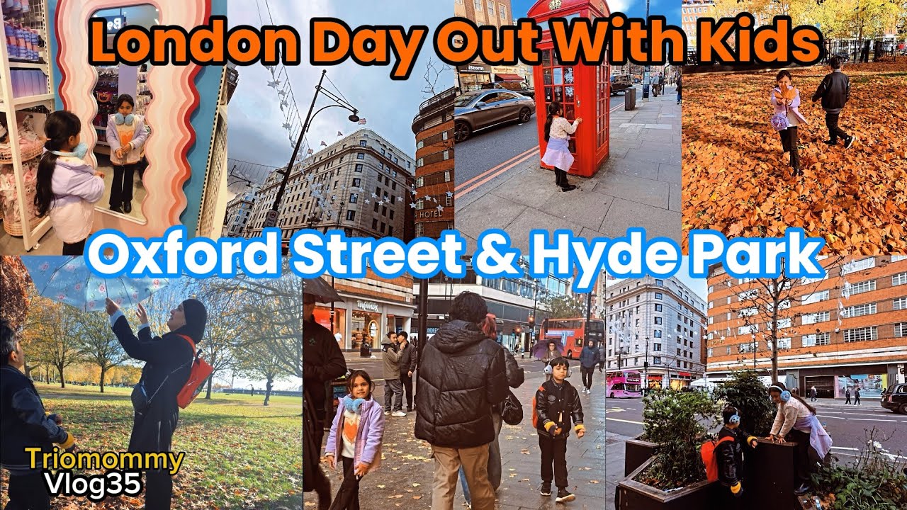 Family day vlog||A day in Oxford Street and Hyde park || window shopping and much more 😃