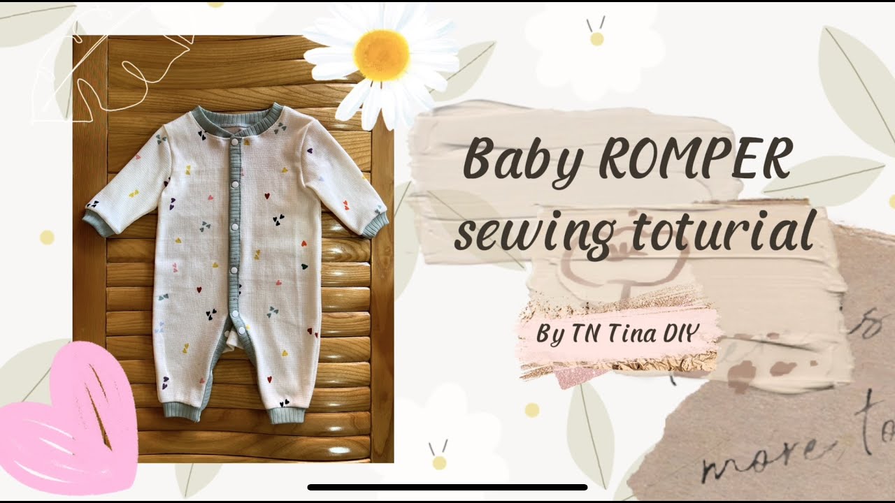 Baby ROMPER sewing tutorial/ Hướng dẫn may bộ body cho bé