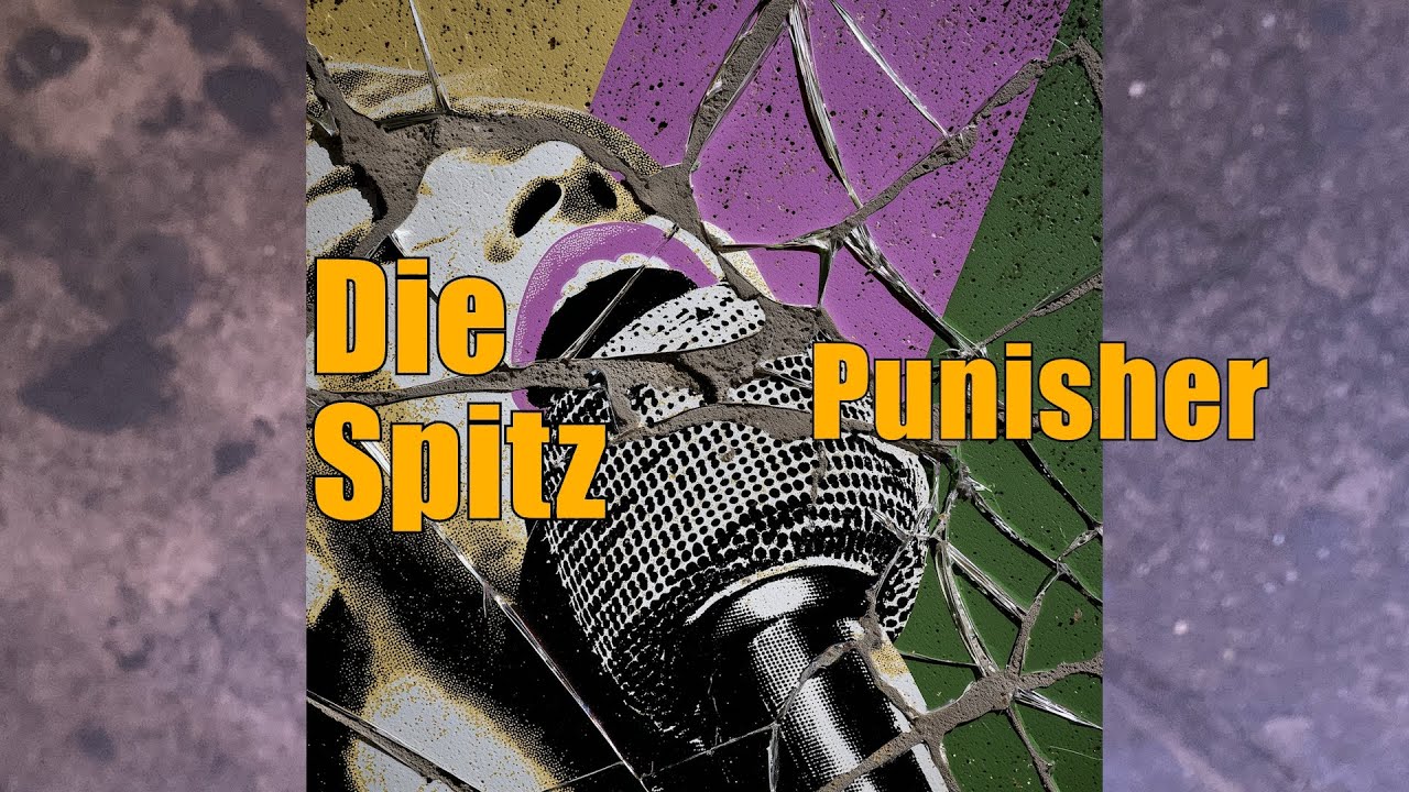 Die Spitz - Punishers (Live in Cologne)