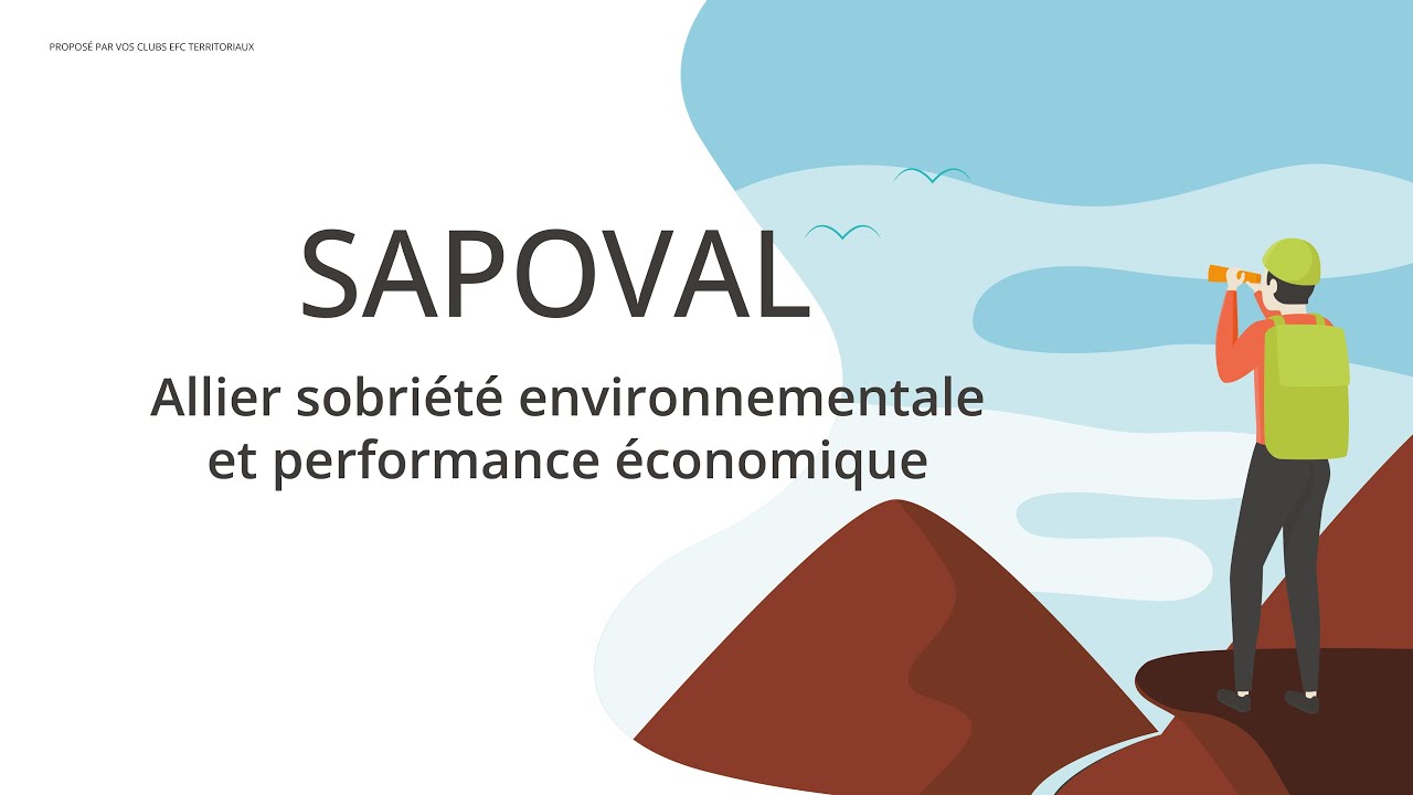 [SAPOVAL] Allier sobriété environnementale et performance économique