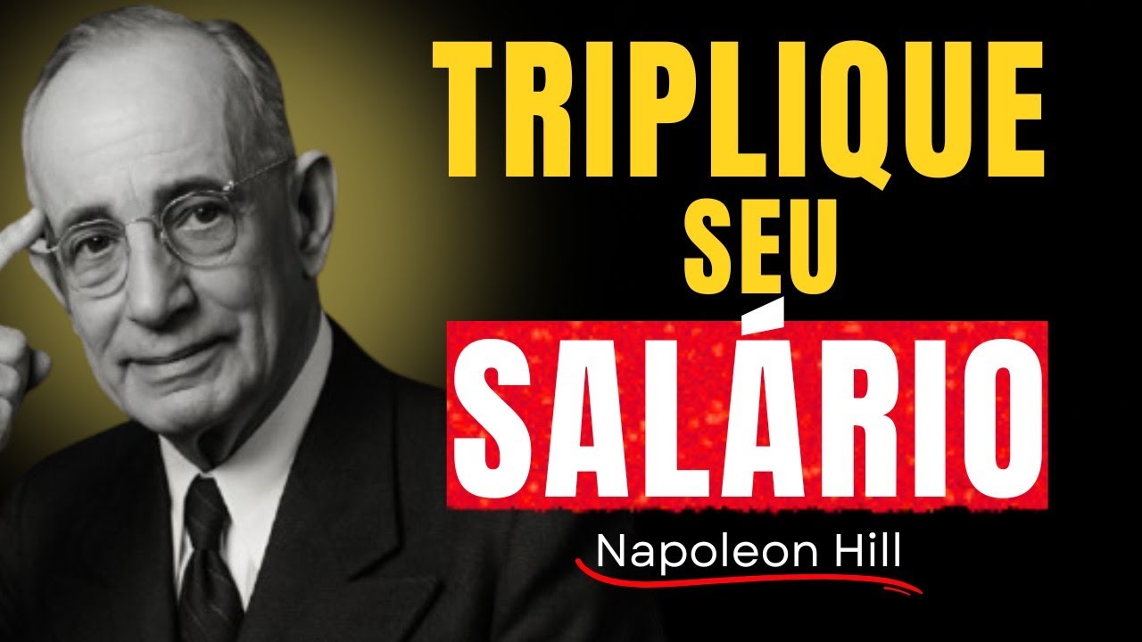 Triplique Seu Salário Com Apenas 8 Hábitos Simples - Napoleon Hill