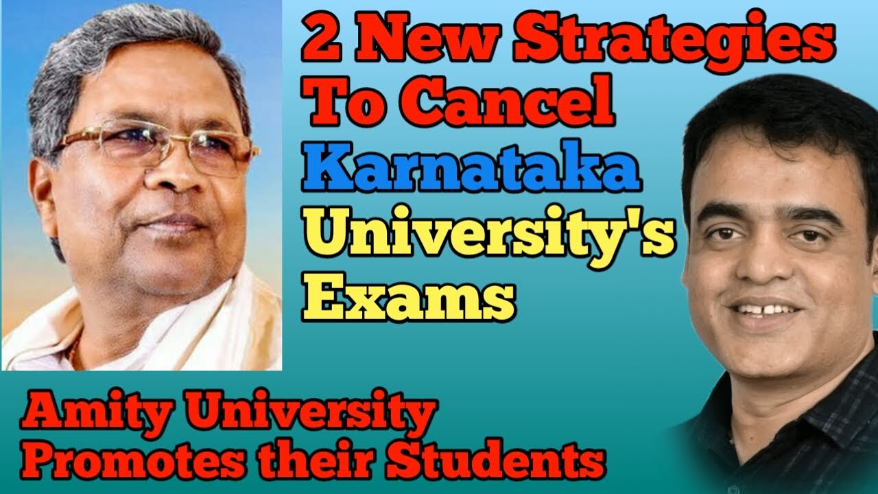 2 New Strategies To Cancel Karnataka degree Exams | Amity University| All University Updates