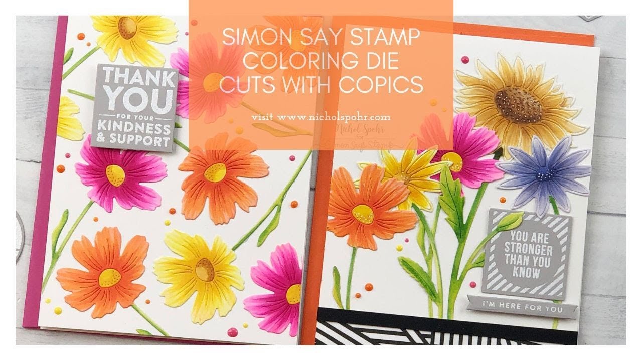 Simon Says Stamp | Coloring Flower Die Cuts with Copics