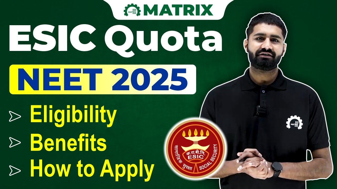 ESIC Quota NEET 2025| Eligibility, Benefits & How to Apply|ESIC Colleges & Cut Off| NEET Counselling
