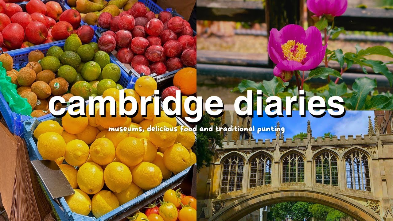 A Weekend In Cambridge - Punting, Market Hill & Museums