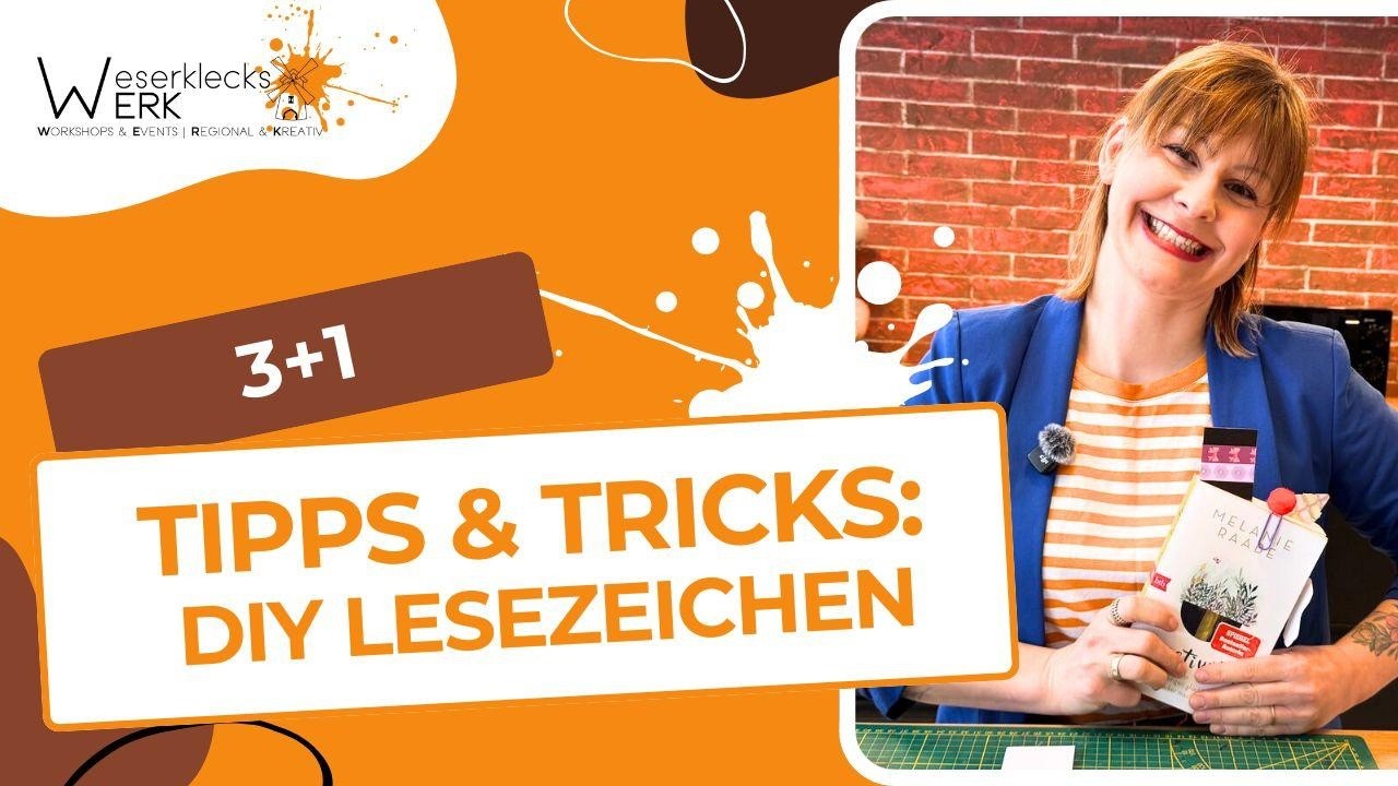 Lesezeichen basteln - Kreativ sein mit WeserklecksWERK Franzi - DIY Anleitung