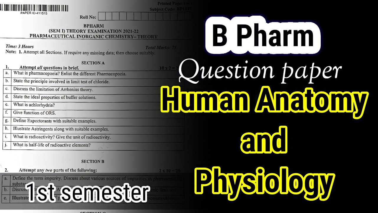 B pharma question paper | 1st semester | Human Anatomy and physiology | 2022