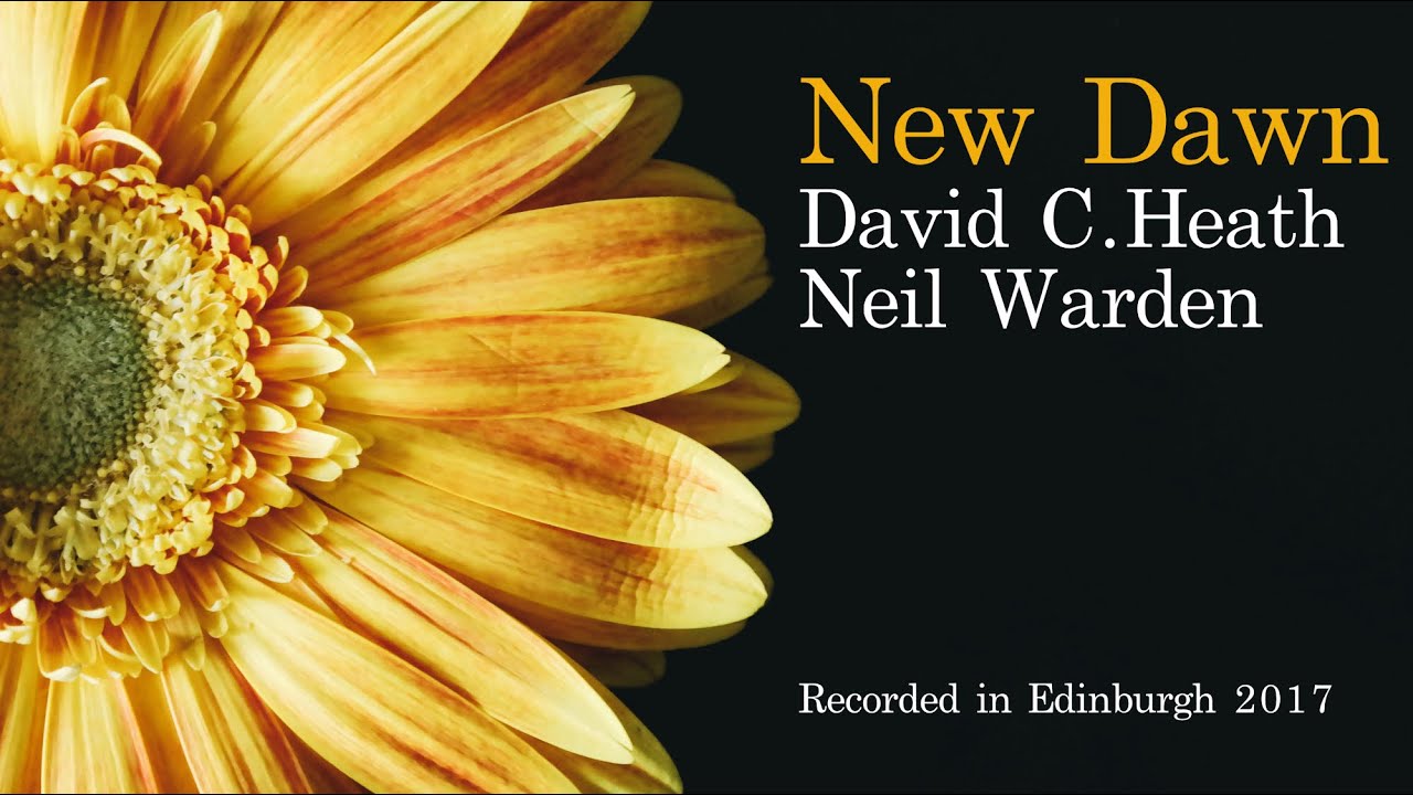 New Dawn - David C. Heath & Neil Warden