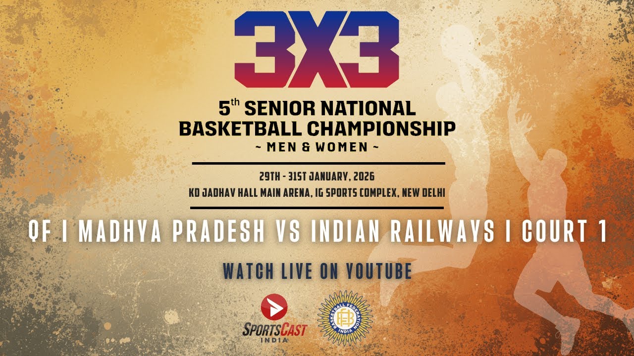 QF | MEN | MADHYA PRADESH V INDIAN RAILWAYS | COURT 1 | 5TH SR. NATIONAL BASKETBALL 3X3 CHAMPIONSHIP