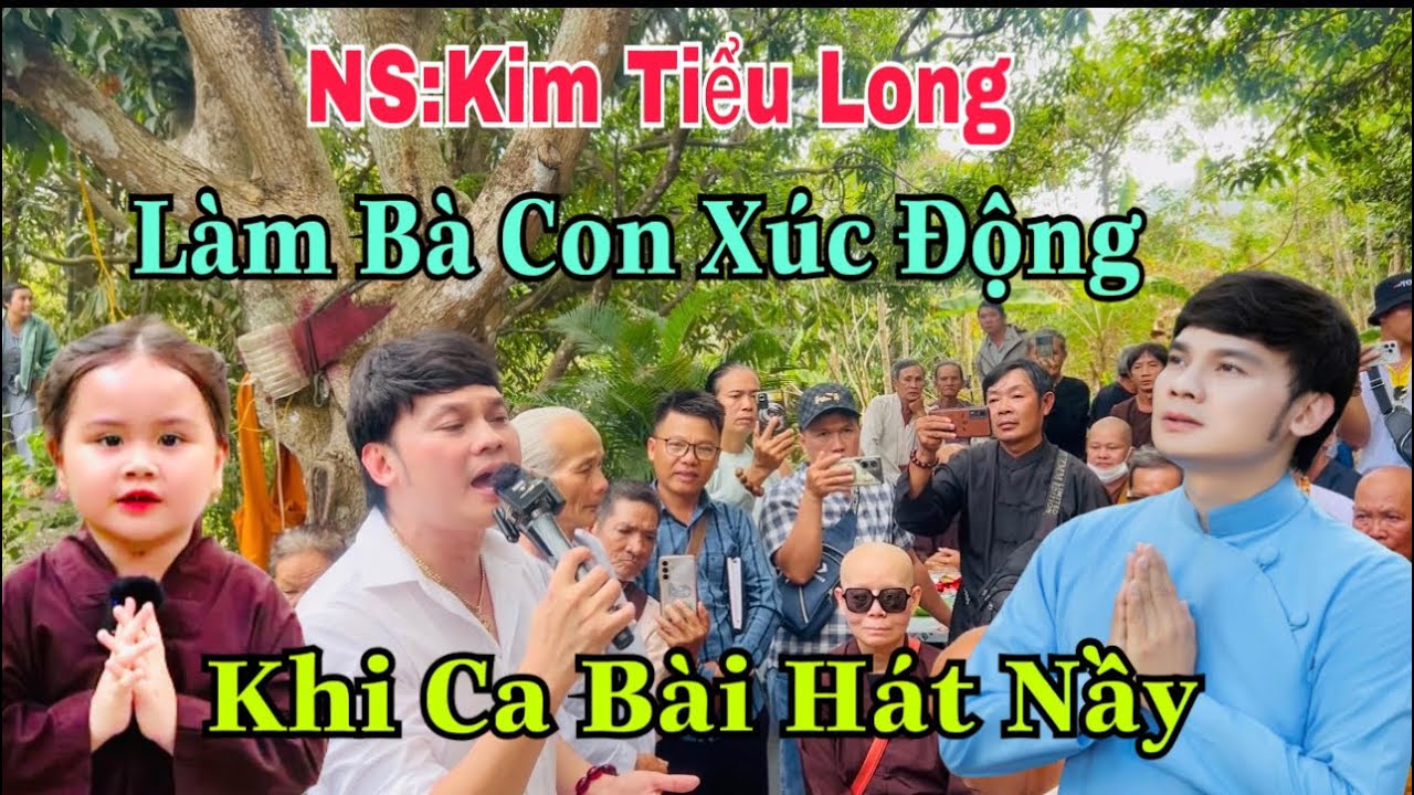Nghệ Sỹ Kim Tiểu Long(P 3)Cất Lên Tiếng Hát Làm Bà Con Xúc Động Muốn Rơi Lệ: