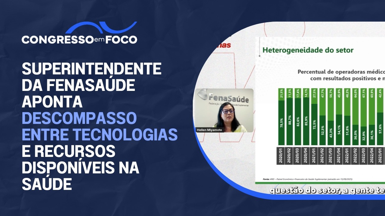 Superintendente da FenaSaúde aponta descompasso entre tecnologias e recursos disponíveis na saúde