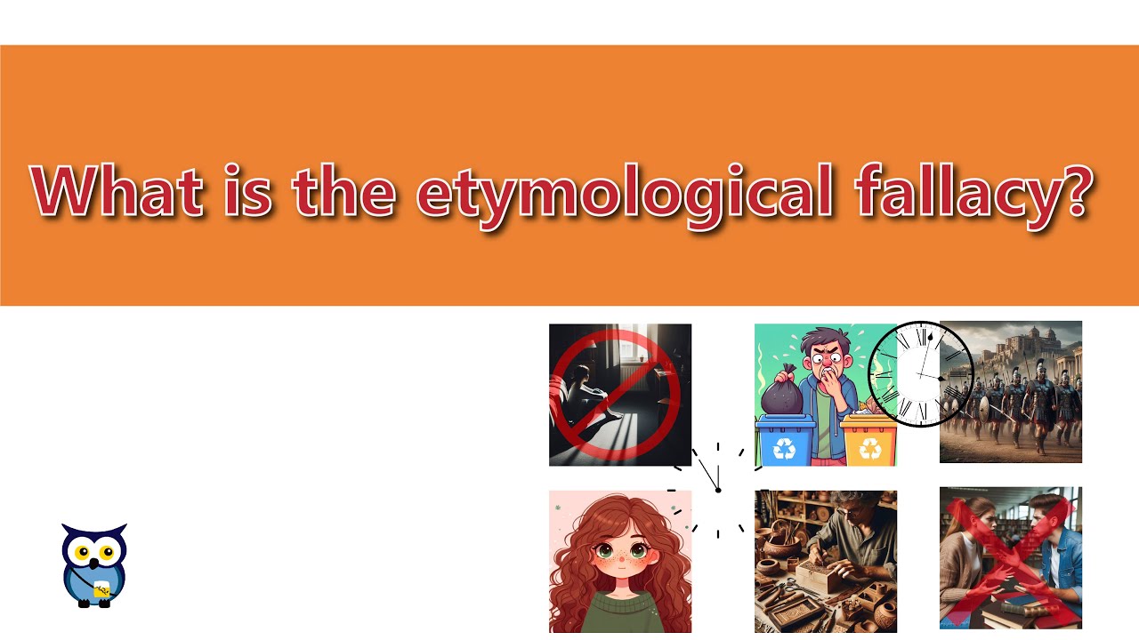 What is the etymological fallacy?