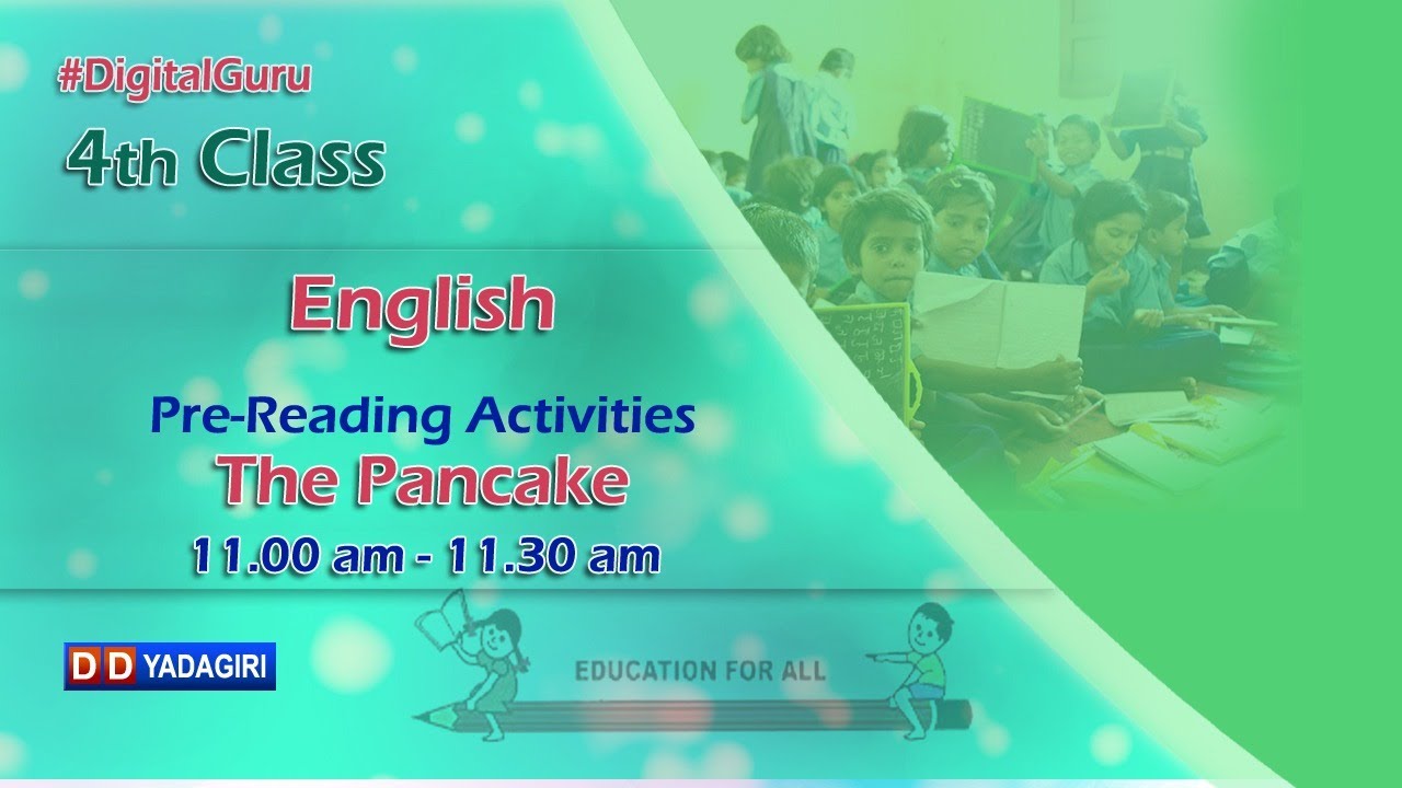 4th Class English || Pre-Reading Activities - The Pancake || School Education || Sept 28, 2020