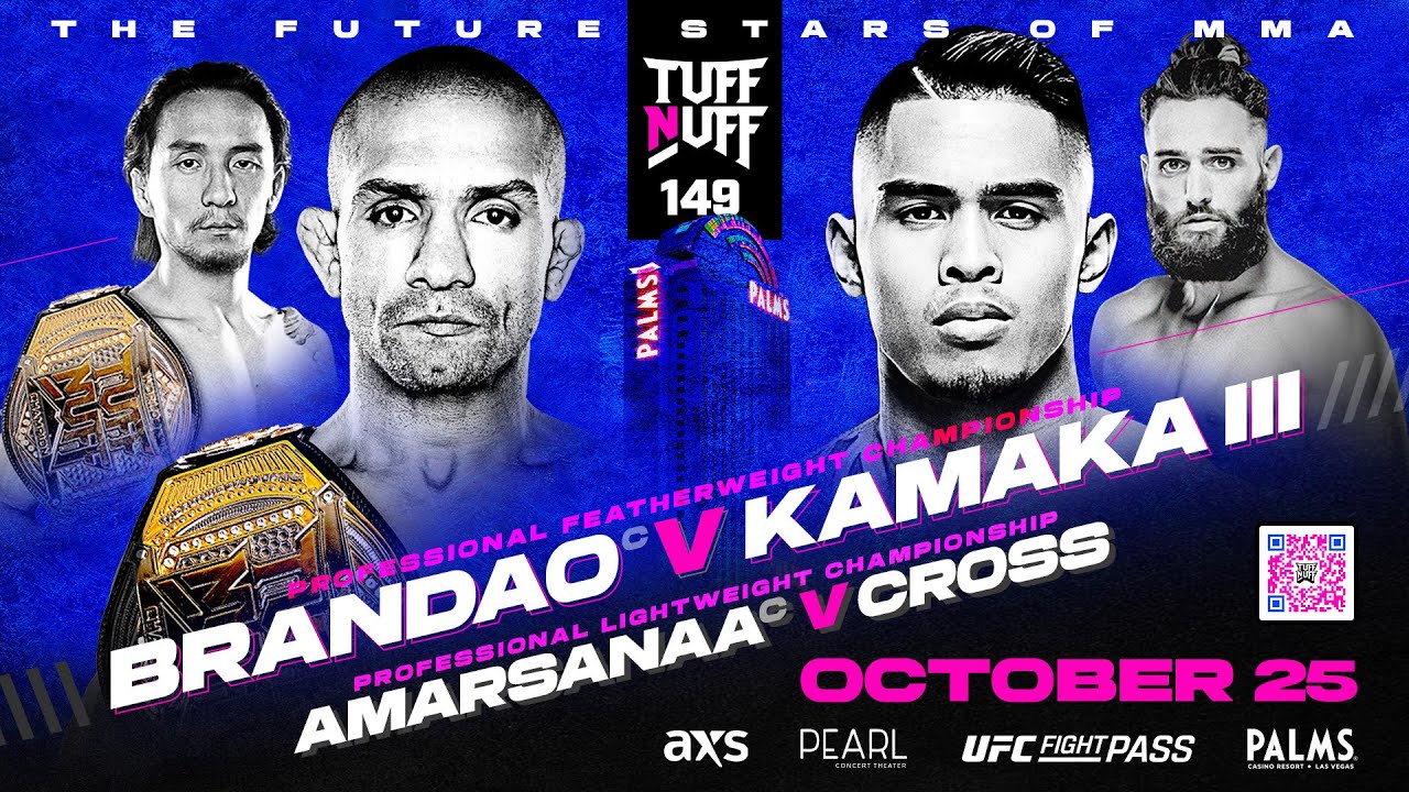 Tuff-N-UFF 149 Brandao vs Kamaka Prelims