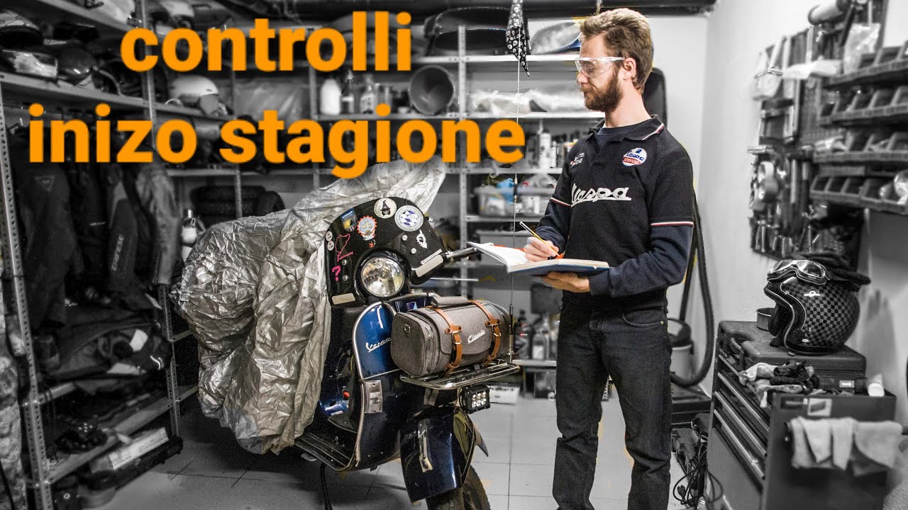 Vespa Tutorial - i 7 Controlli prima di iniziare la stagione Vespistica!