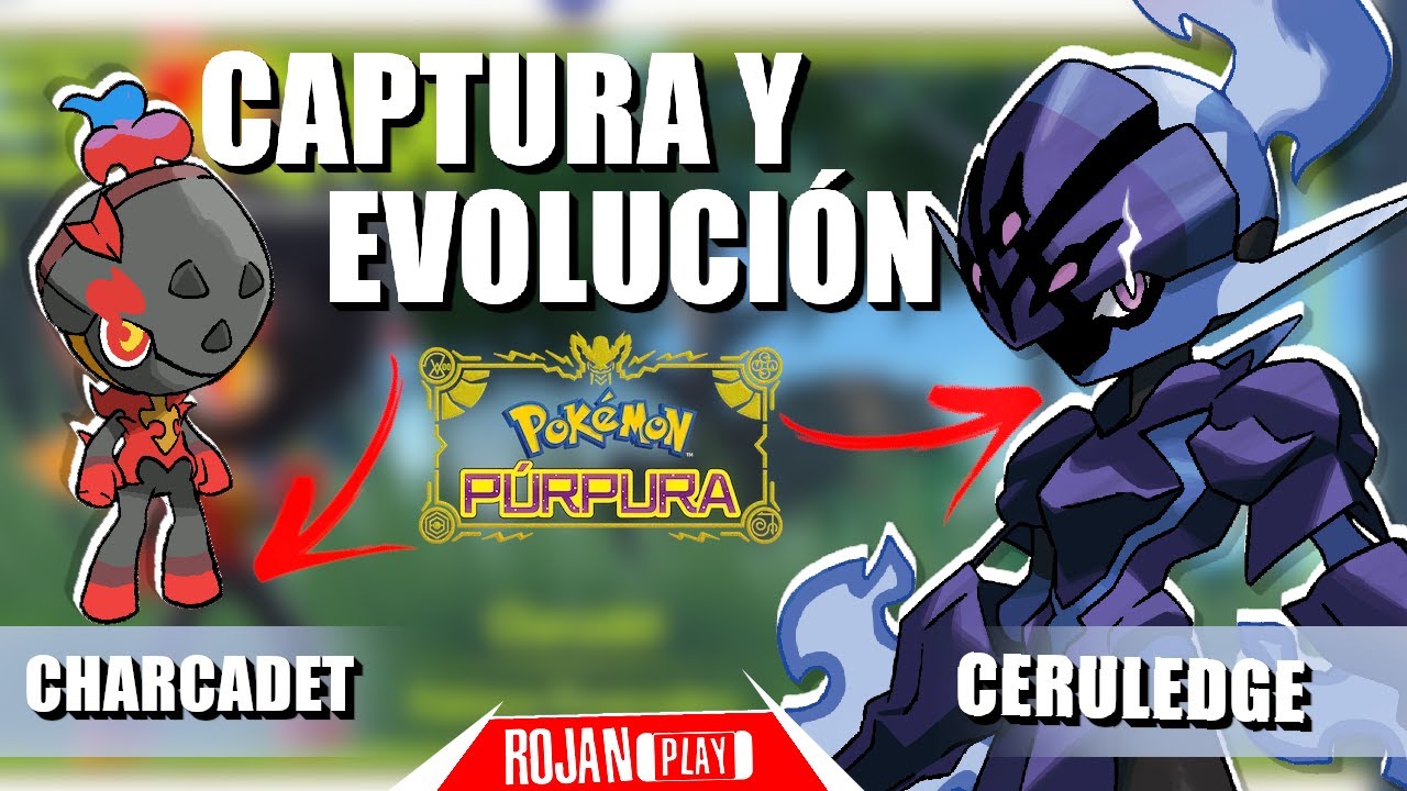 ✅ Cómo CAPTURAR  y EVOLUCIONAR a CHARCADET en CERULEDGE | Pokémon Purpura