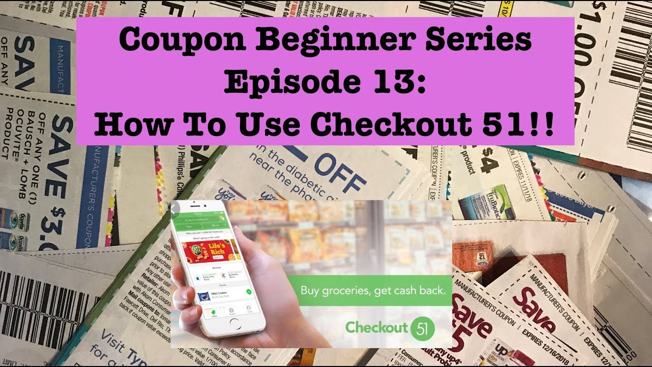 Coupon Beginner Series Ep 13: How to Use Rebate Apps: Checkout 51!!!!!