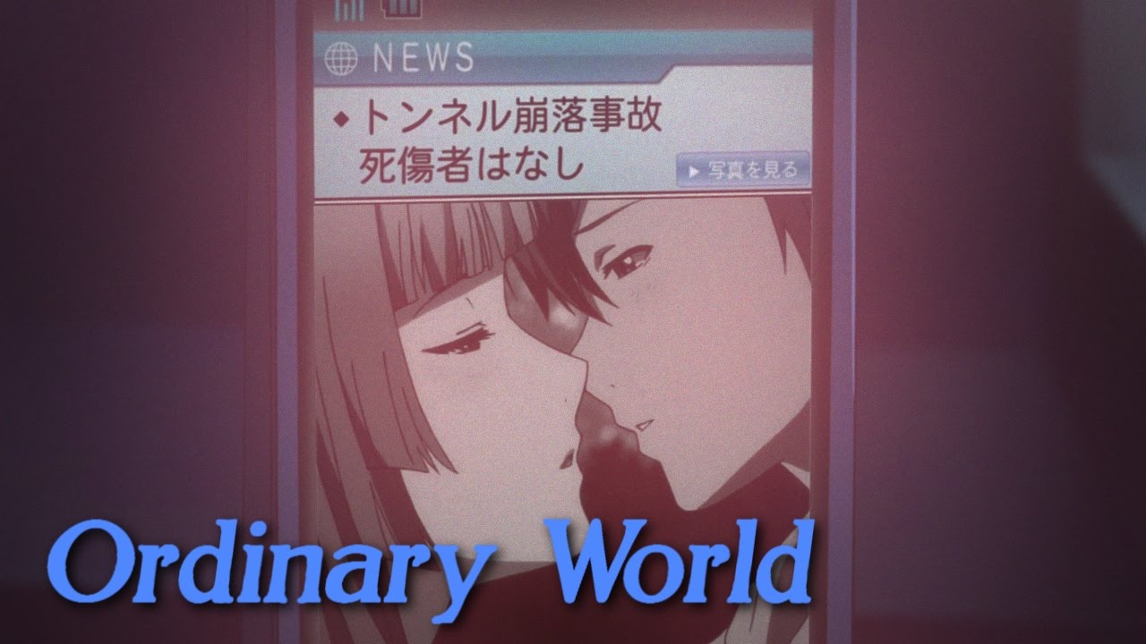 Ordinary World ~ AMV