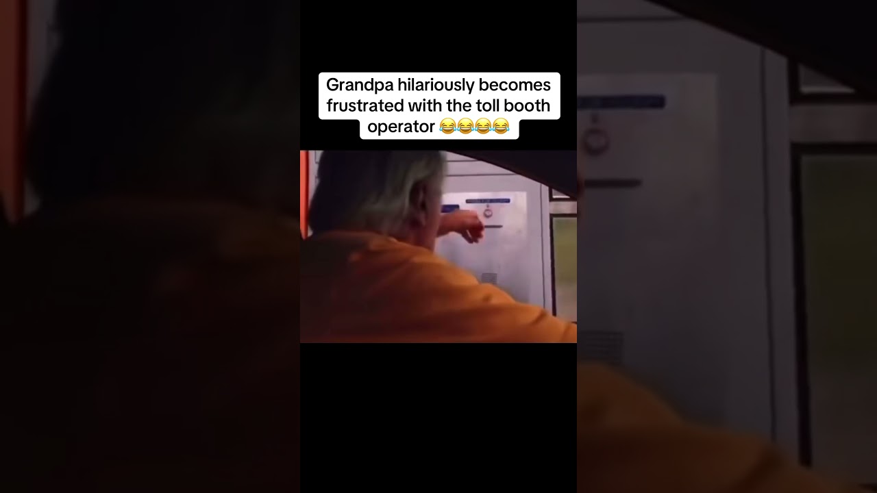 Grandpa hilariously SNAPS at the toll booth😂 #funny #comedy #trending #shorts #viralvideo #short