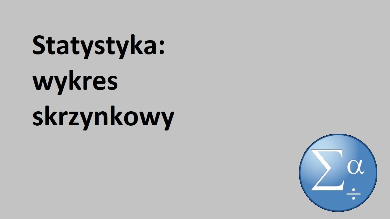 wykresy skrzynkowe