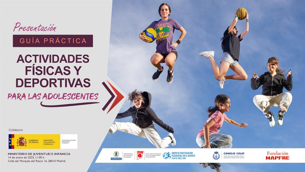 Presentación Guía Práctica: Actividades física y deportivas para las adolescentes