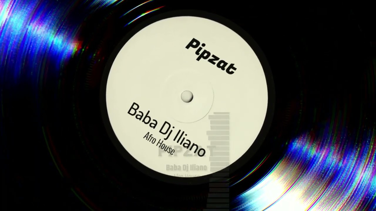 Pipzat - Afro House - Master Dj Iliano