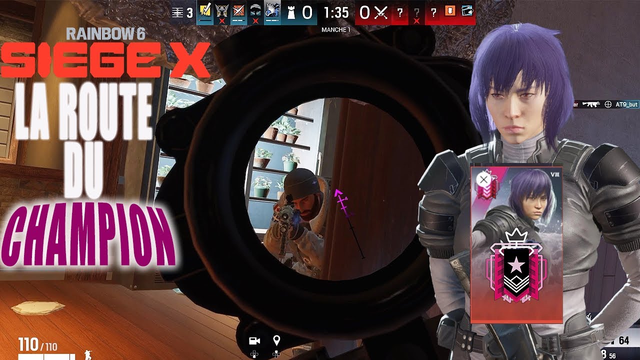 LA ROUTE DU CHAMPION AVEC LES 2 NOUVEAUX OPÉRATEURS SUR RAINBOW SIX SIEGE X !