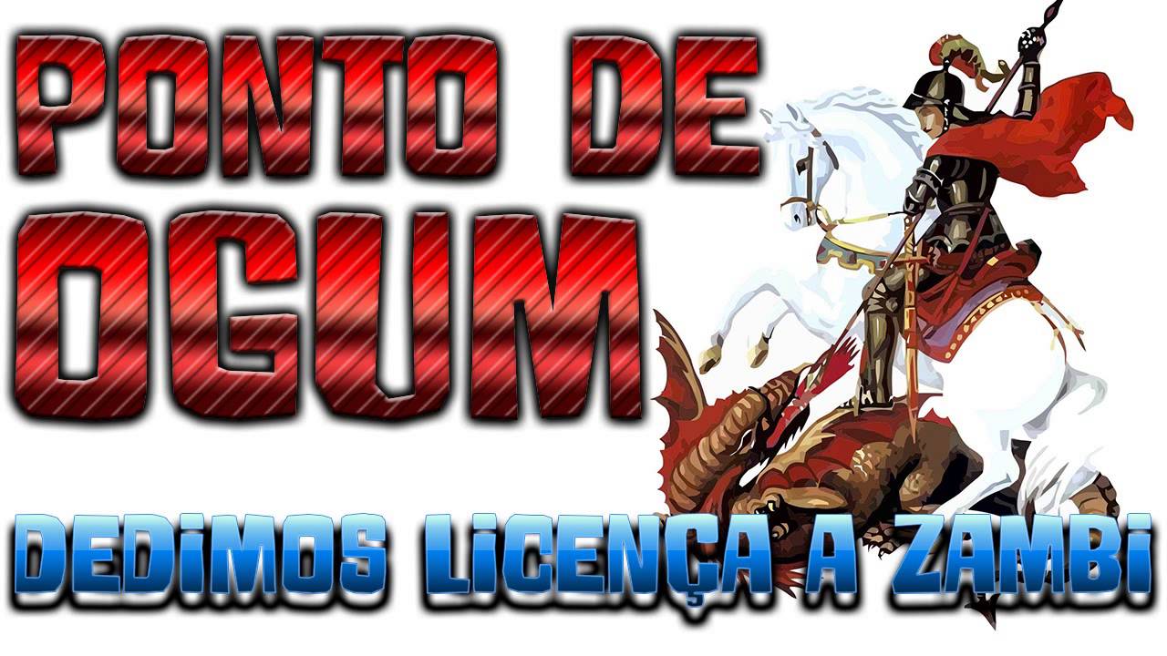 [Saravá Musical] Ogum - Pedimos licença a Zambi