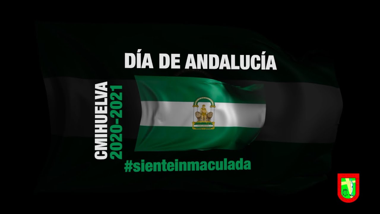 DÍA DE ANDALUCÍA cmihuelva 2021