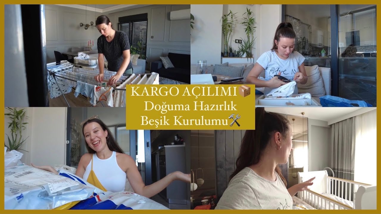 KARGO AÇILIMI📦Doğuma Hazırlık & Beşik Kurulumu🛠