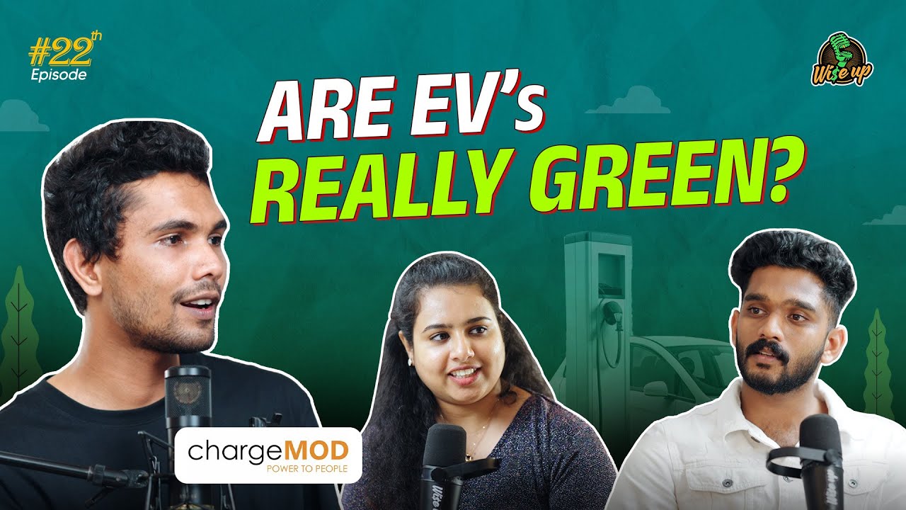 How ChargeMOD is Shaping the EV Landscape in Kerala | M Ramanunni | WiseUp Podcast