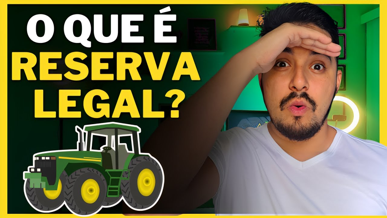 [ATUALIZADO] o que &eacute; RESERVA LEGAL? e para que SERVE -  (FAZENDEIROS E FACULDADE)