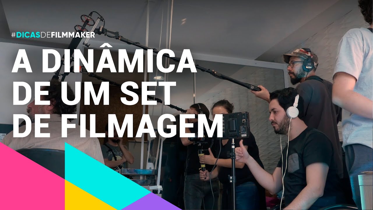 Como funciona a din&acirc;mica de um set de filmagem