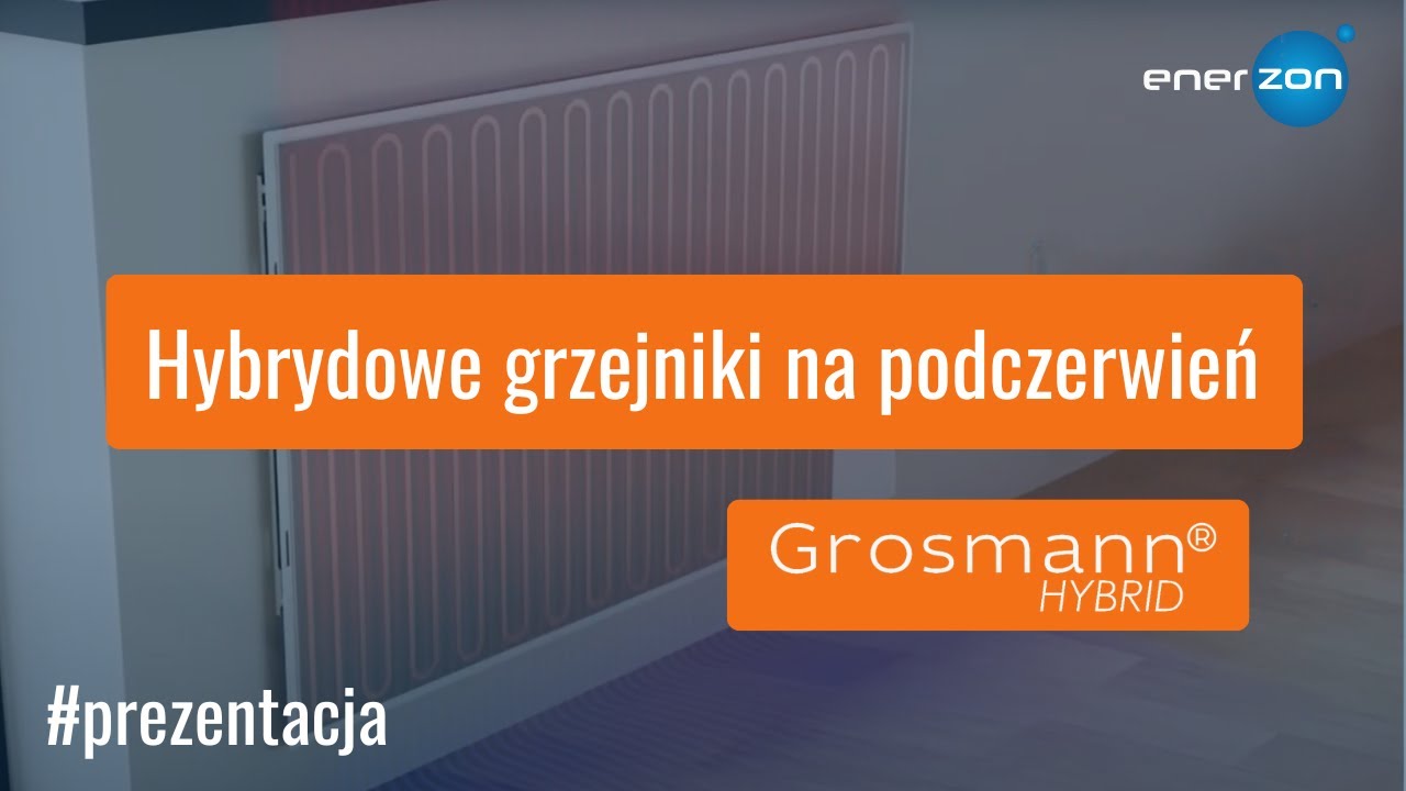 Grzejnik hybrydowy Grosmann Hybrid &ndash; energooszczędne ogrzewanie elektryczne nowej generacji