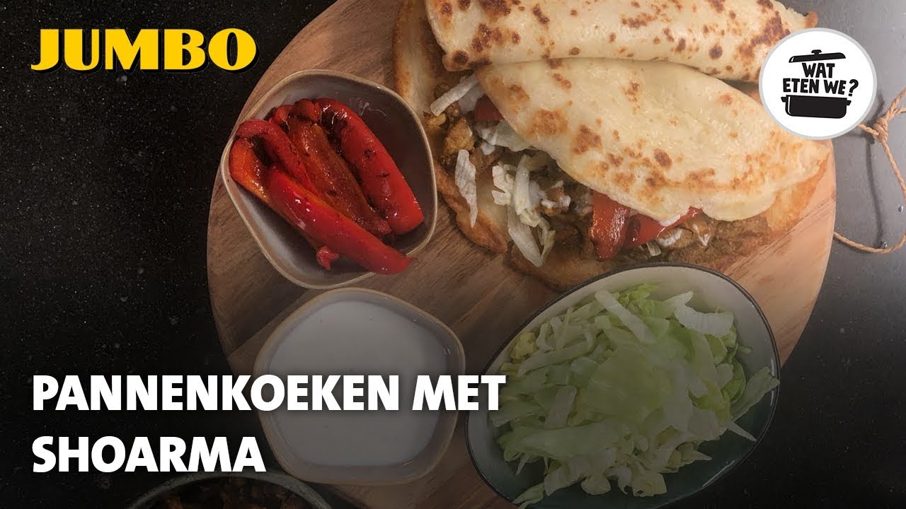 Wat eten we? Pannenkoeken met shoarma