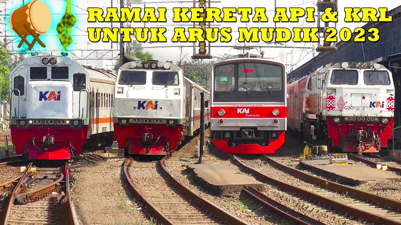 RAMAI Berbagai Jenis Kereta Api & KRL Terbaru Diperlintasan JPL 30 Pasar Senen Untuk Arus Mudik 2023