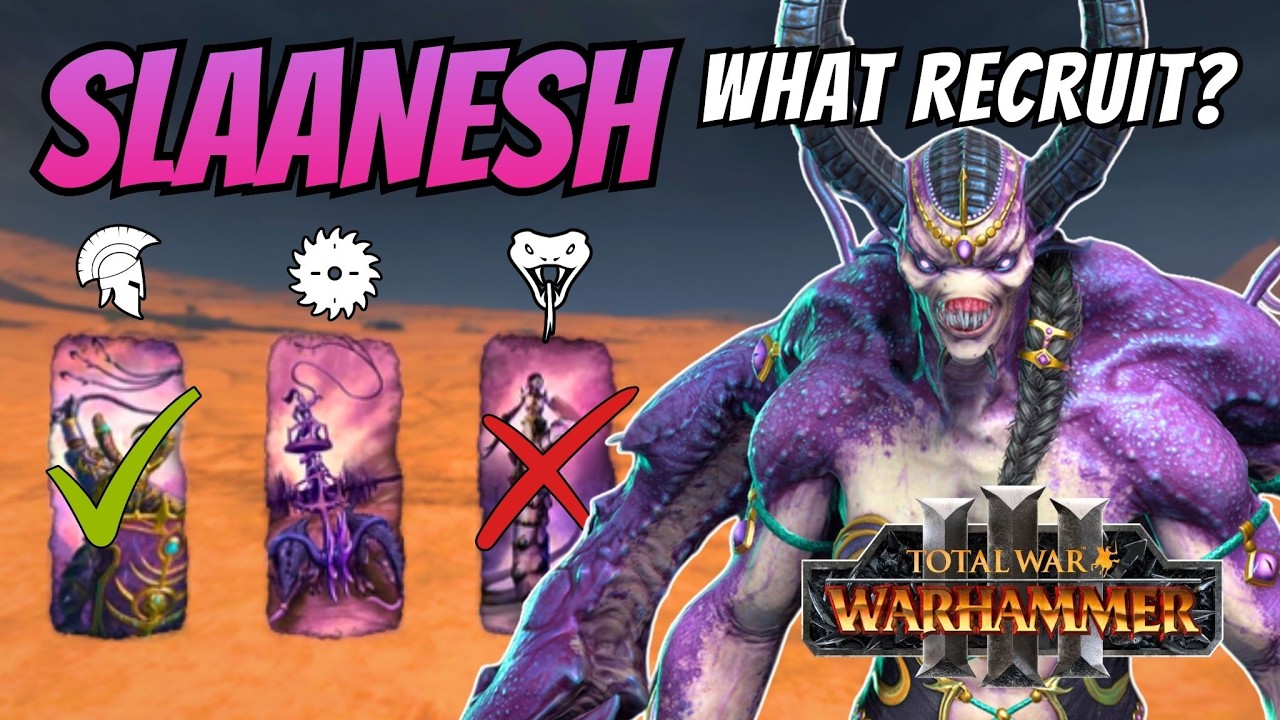 Slaanesh Units Guide, What You NEED to Recruit & What NOT | Total War Warhammer 3