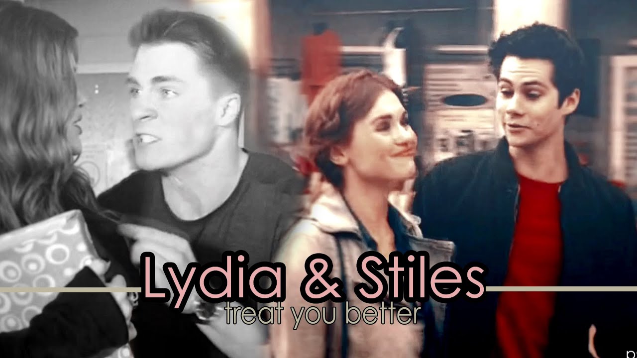 Stiles & Lydia [+Jackson] || Treat you better